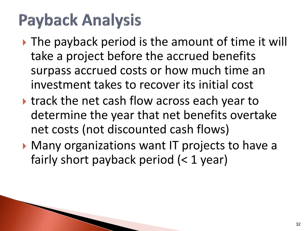 the payback period is the amount of time it will 1