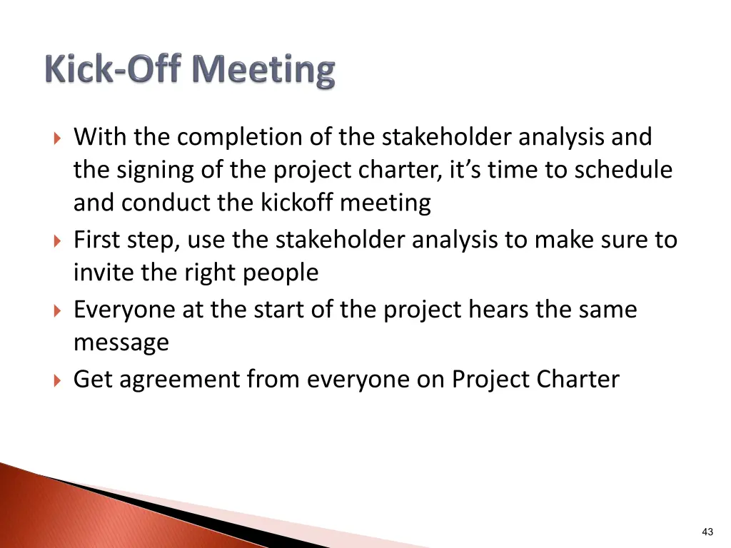 with the completion of the stakeholder analysis