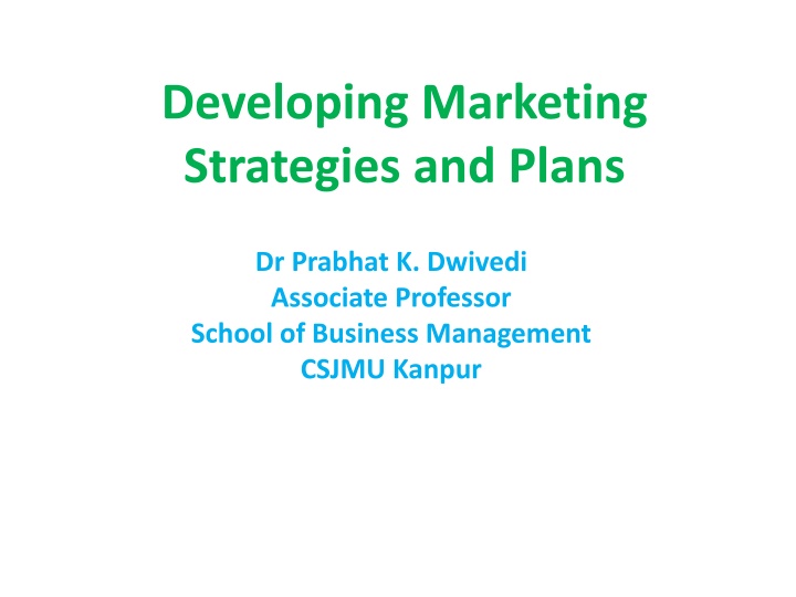 developing marketing strategies and plans