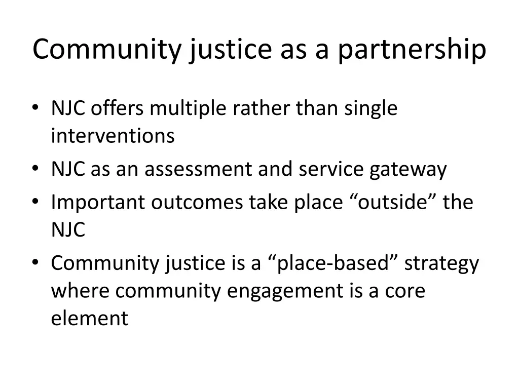 community justice as a partnership