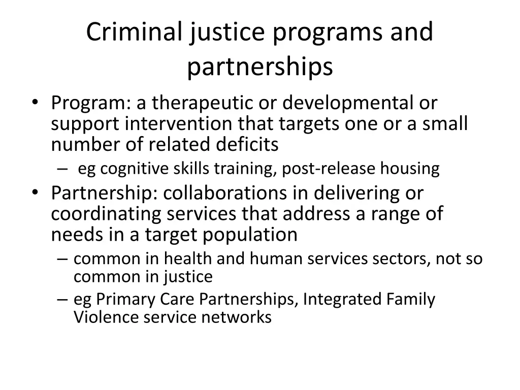 criminal justice programs and partnerships