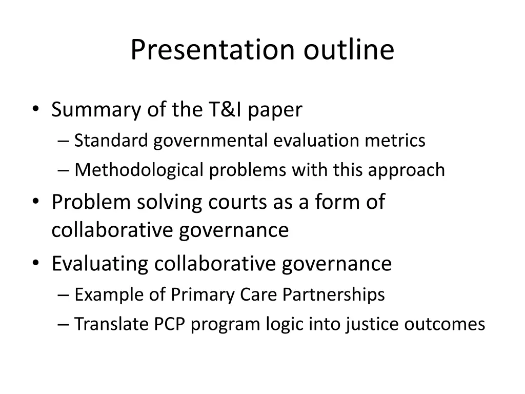 presentation outline