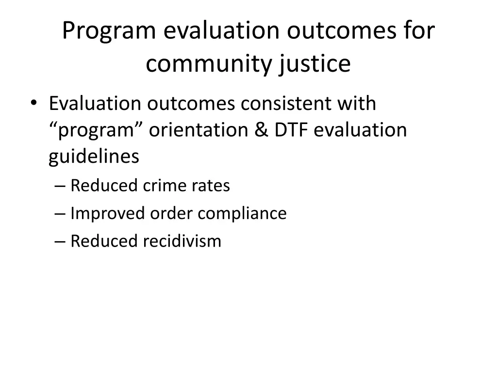 program evaluation outcomes for community justice
