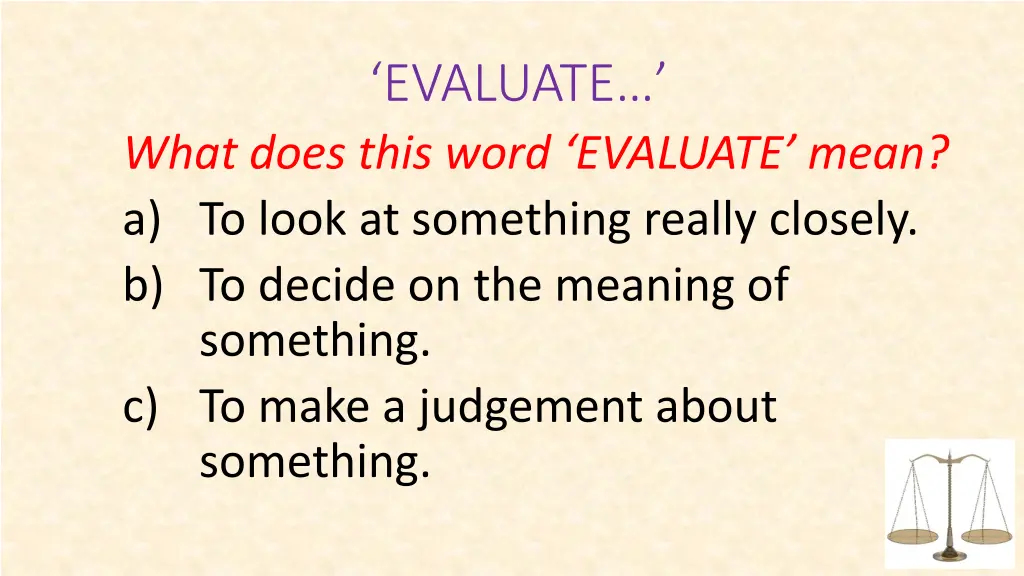 evaluate