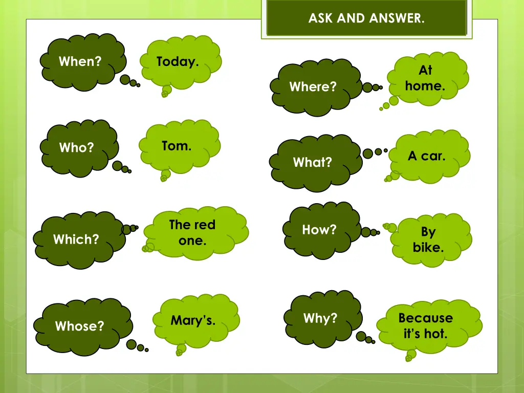 ask and answer