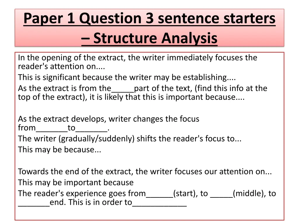paper 1 question 3 sentence starters structure