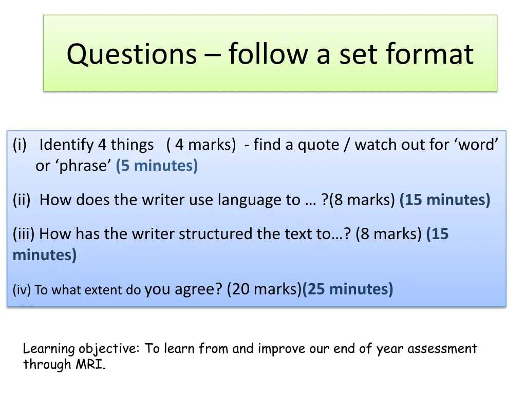 questions follow a set format