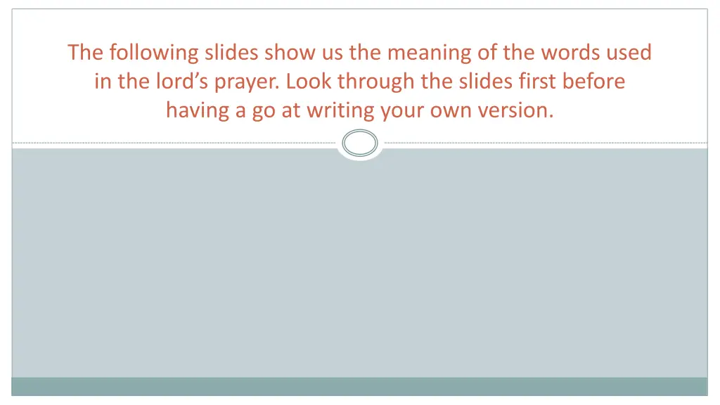 the following slides show us the meaning