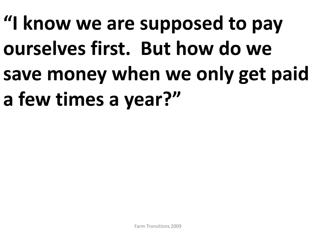i know we are supposed to pay ourselves first
