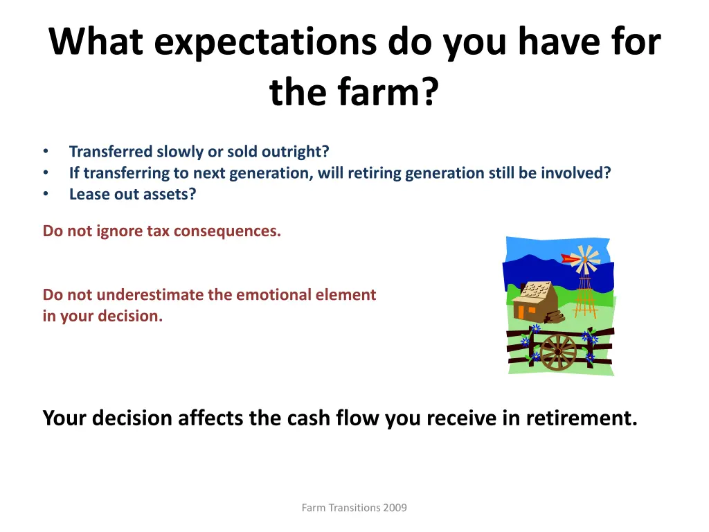 what expectations do you have for the farm