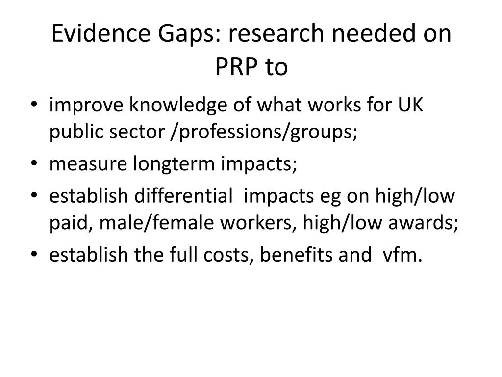 evidence gaps research needed on prp to improve