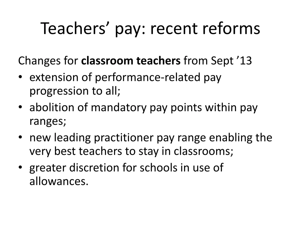 teachers pay recent reforms