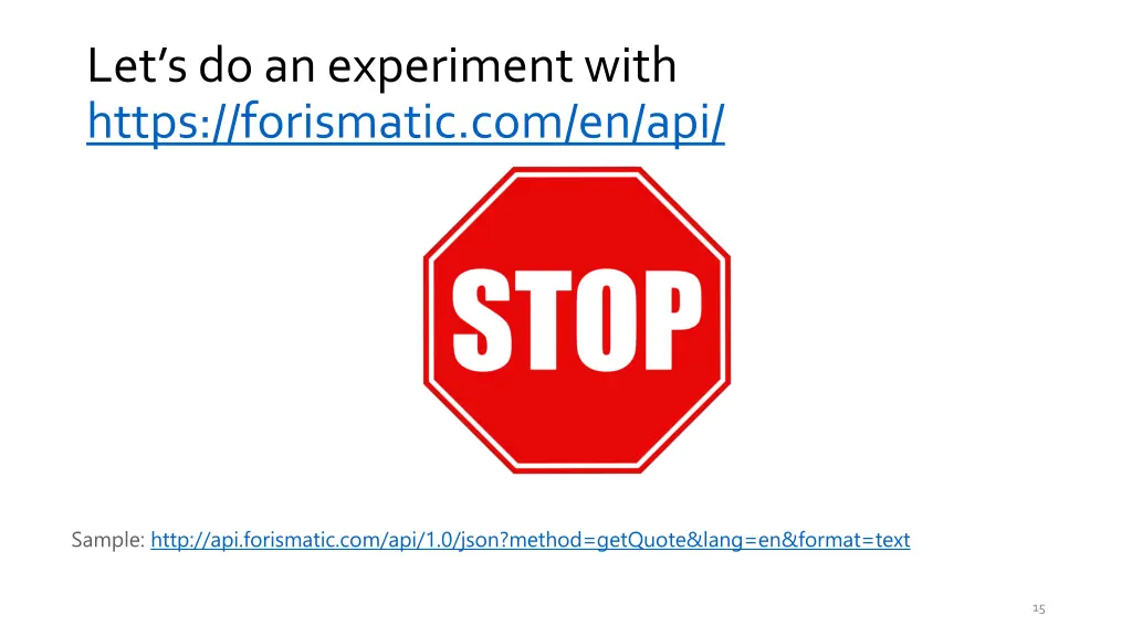 let s do an experiment with https forismatic