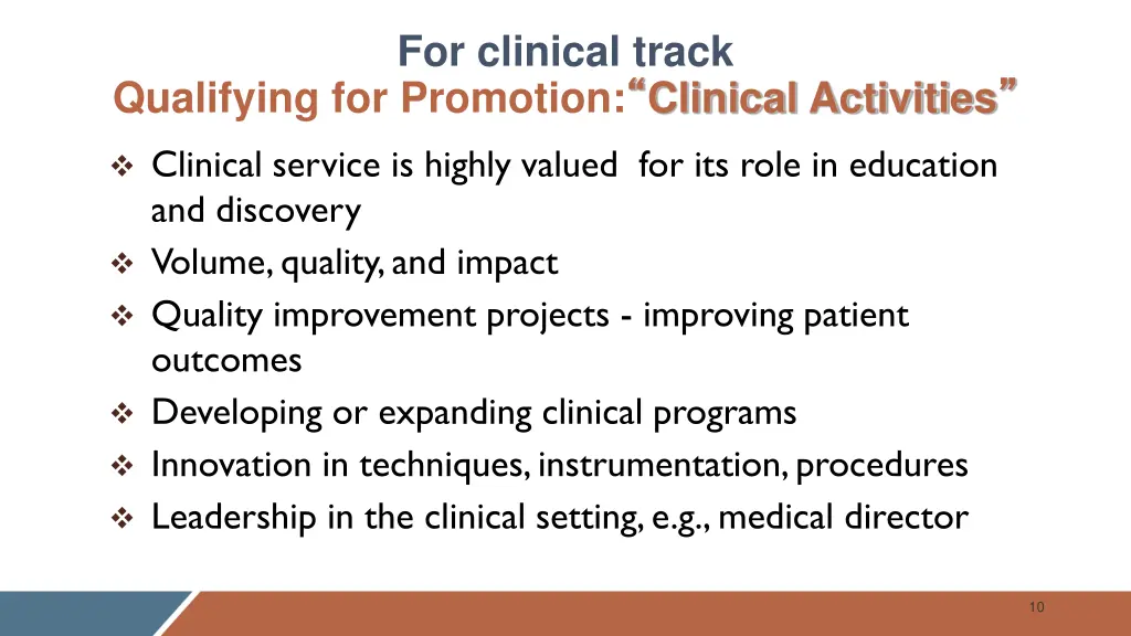 for clinical track