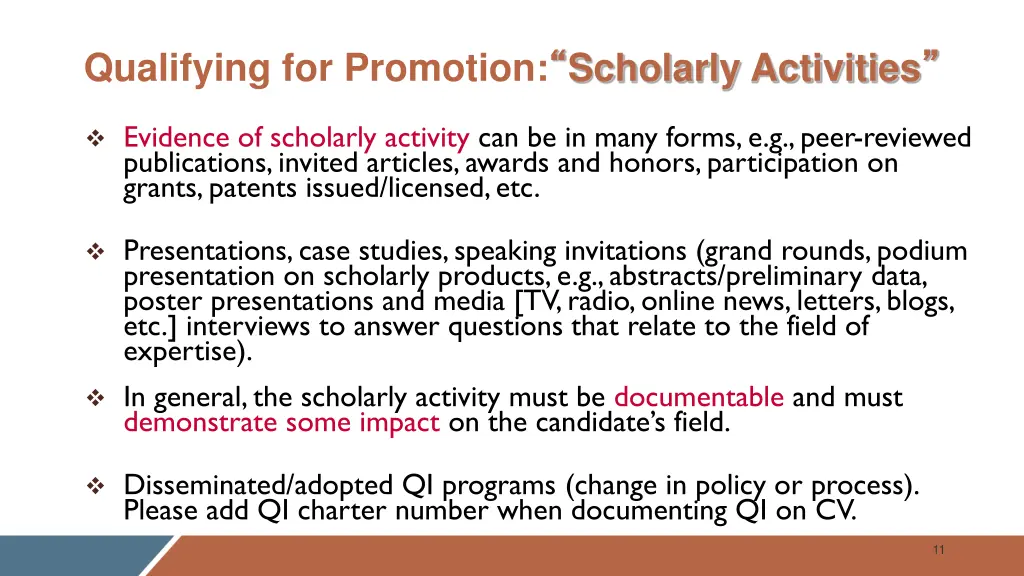 qualifying for promotion scholarly activities