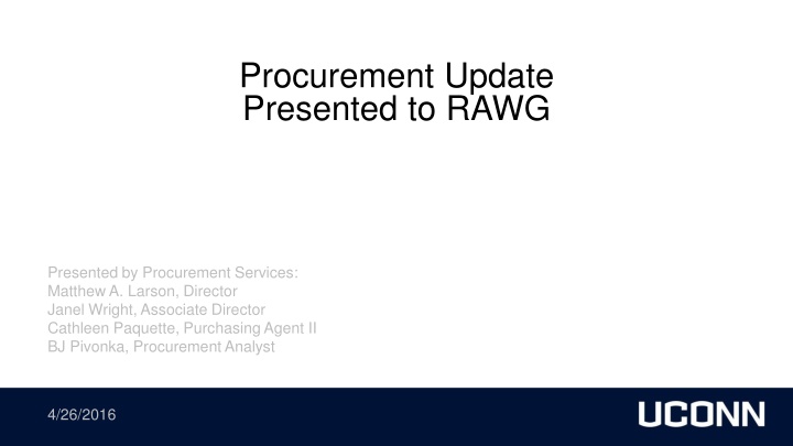 procurement update presented to rawg