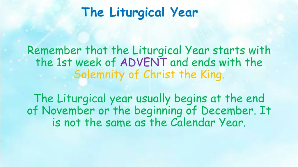 the liturgical year