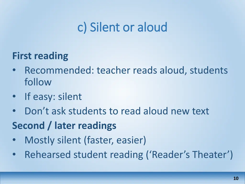 c silent or aloud c silent or aloud