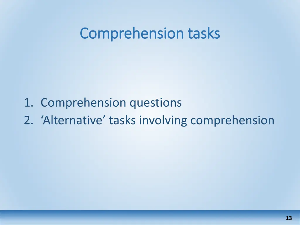 comprehension tasks comprehension tasks