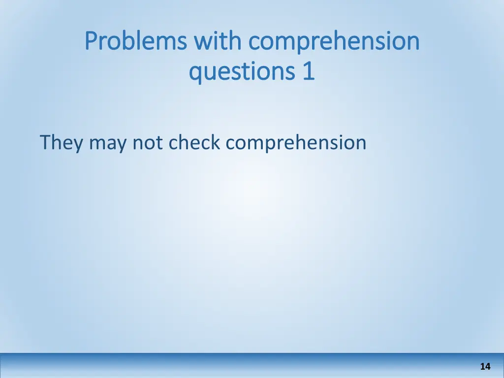 problems with comprehension problems with
