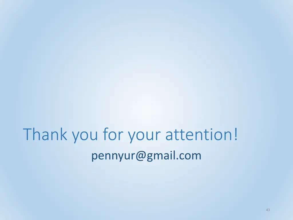 thank you for your attention pennyur@gmail com