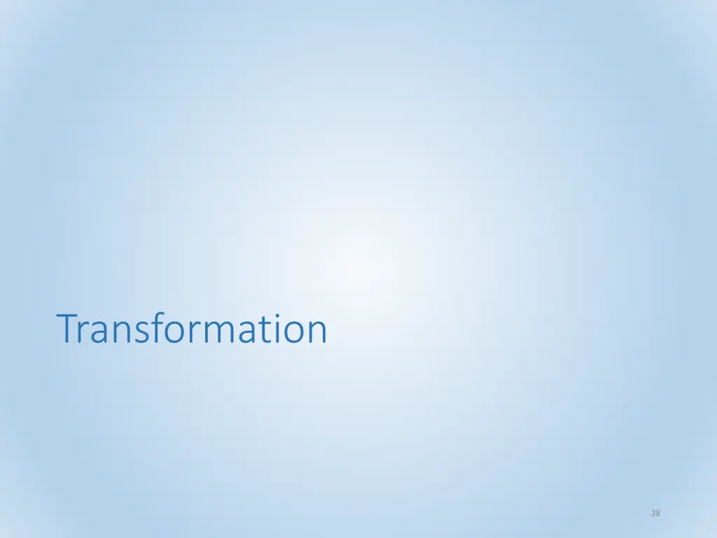 transformation
