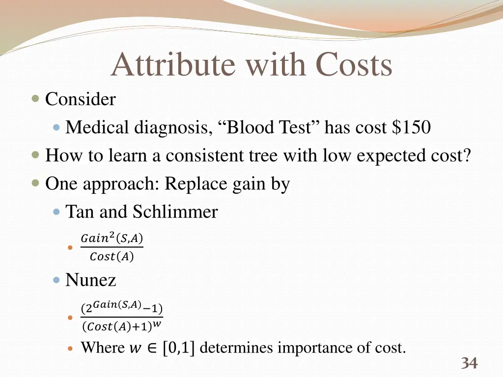 attribute with costs consider medical diagnosis
