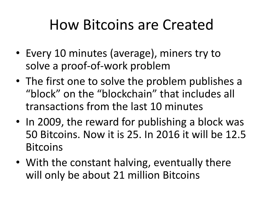 how bitcoins are created