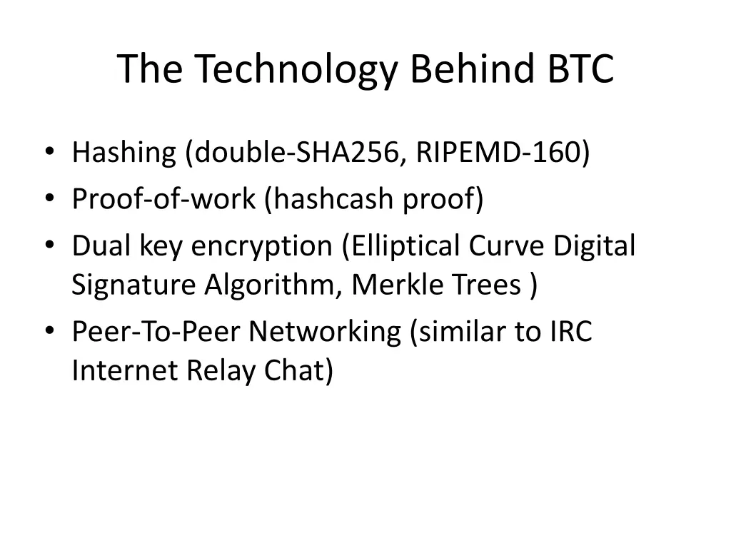 the technology behind btc