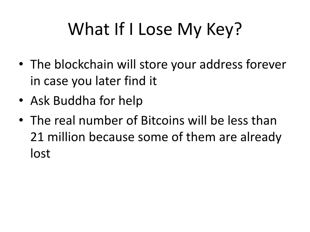 what if i lose my key