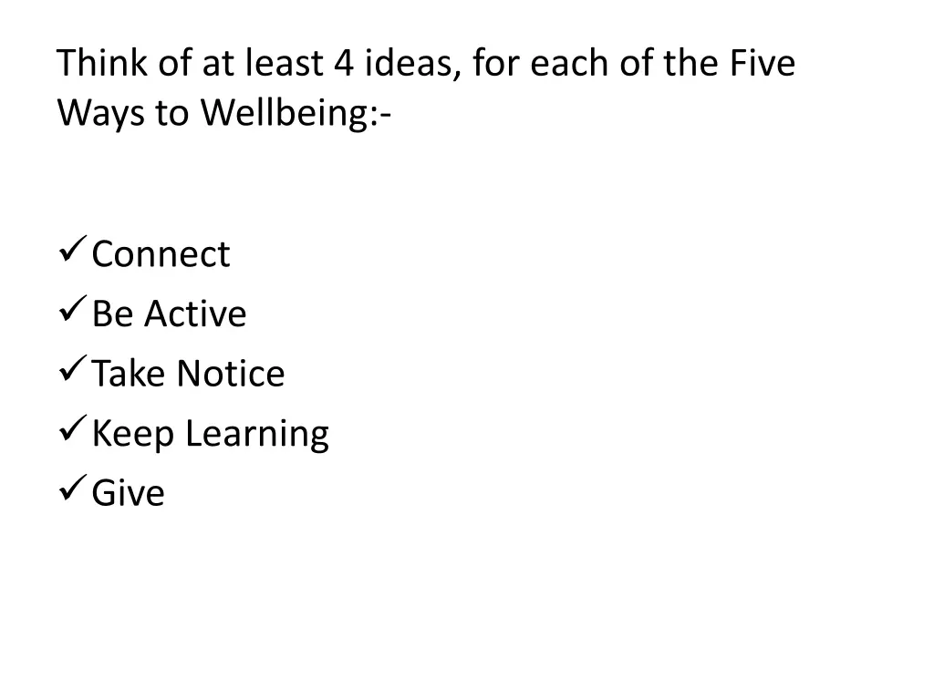 think of at least 4 ideas for each of the five