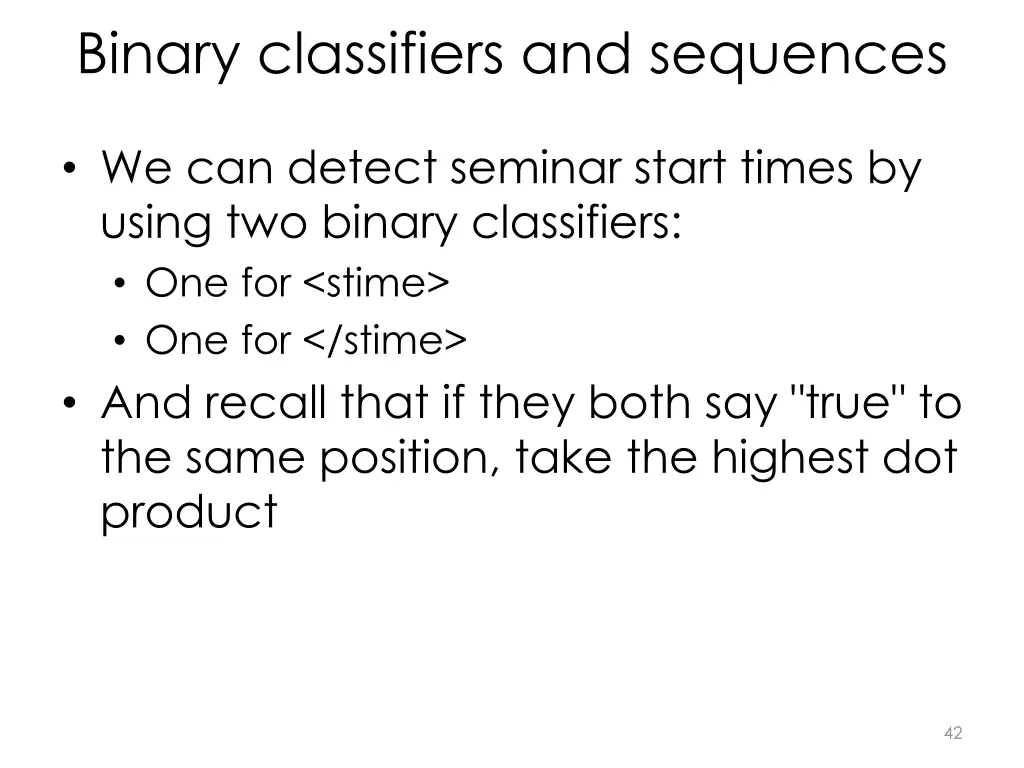 binary classifiers and sequences