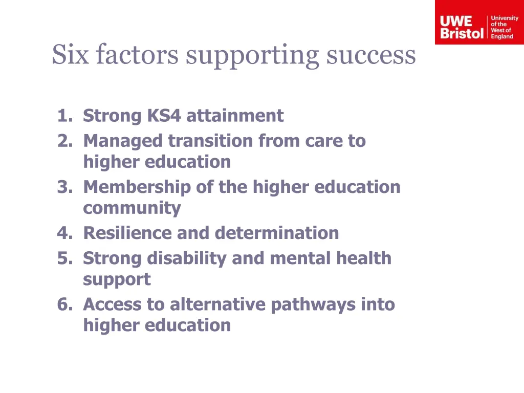 six factors supporting success