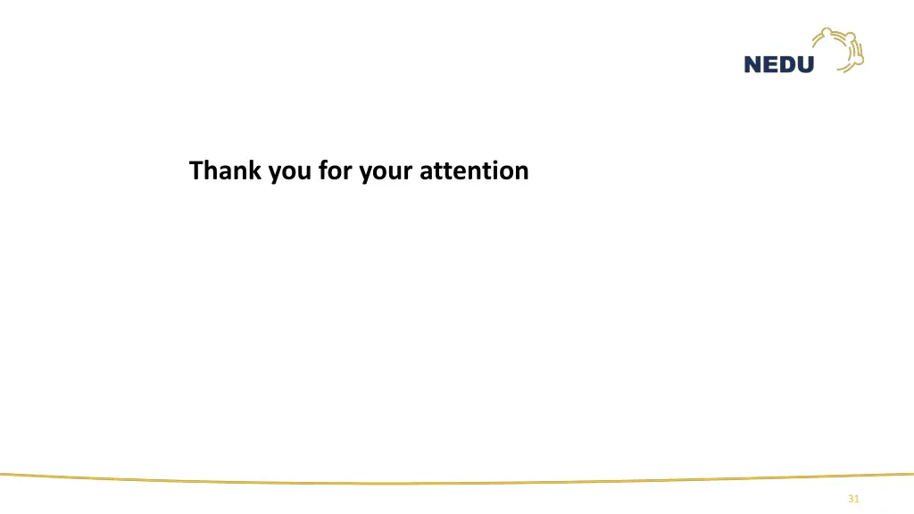 thank you for your attention