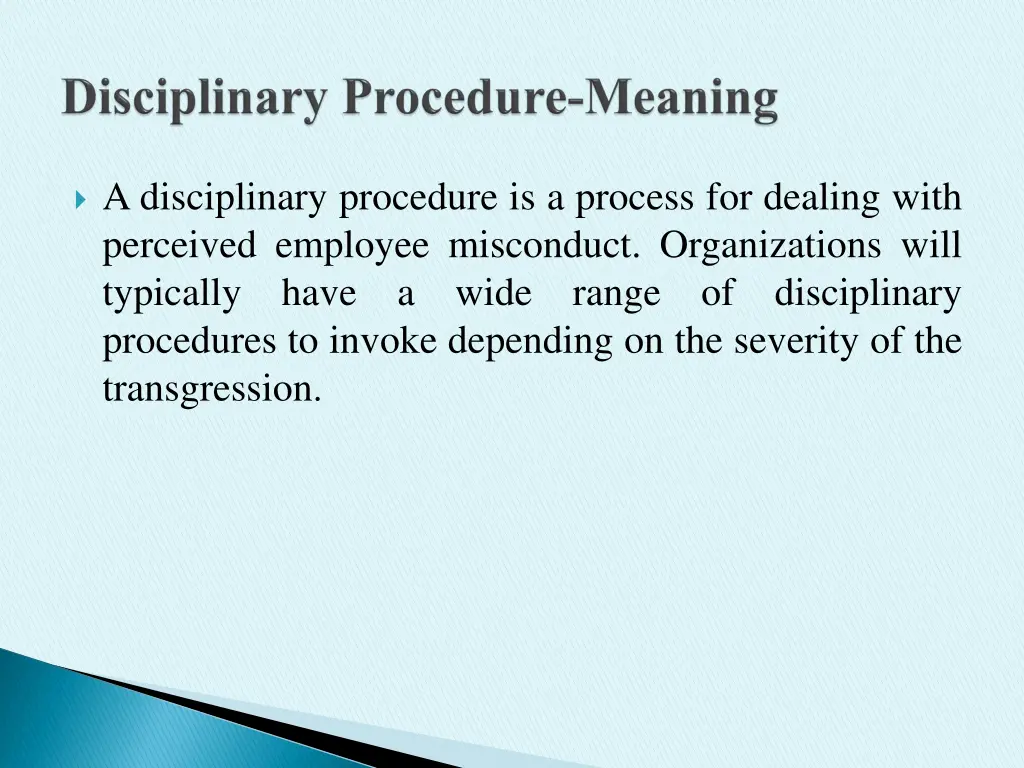 a disciplinary procedure is a process for dealing