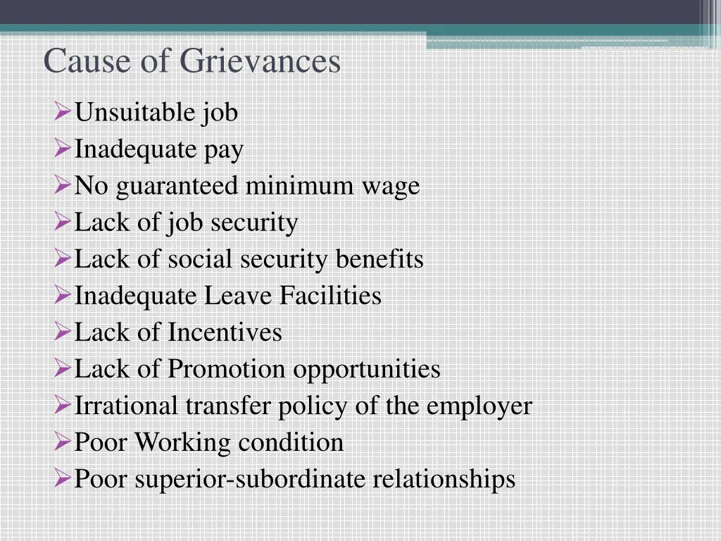 cause of grievances
