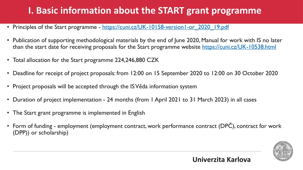 i basic information about the start grant 1