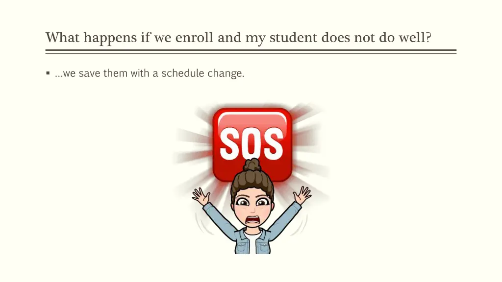 what happens if we enroll and my student does