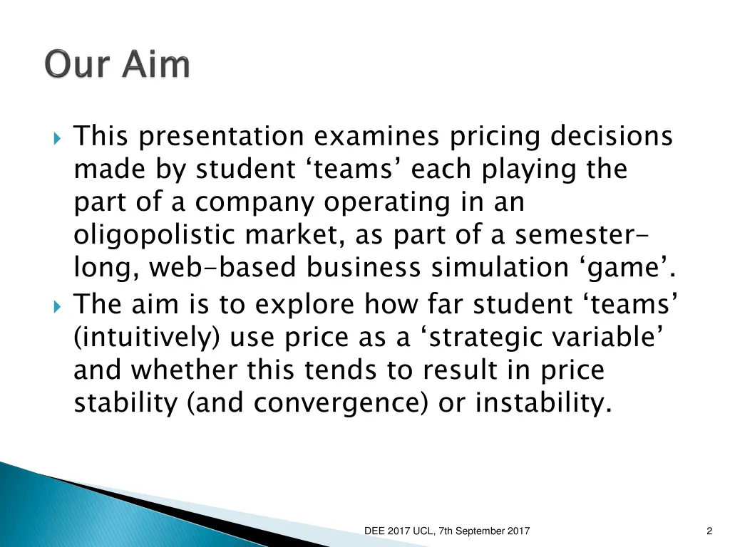 this presentation examines pricing decisions made