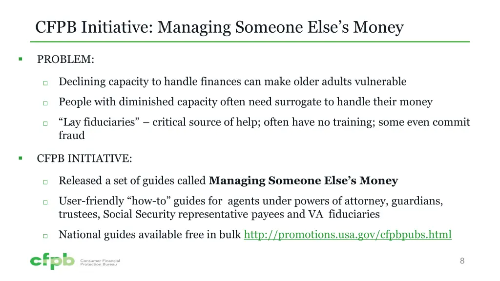 cfpb initiative managing someone else s money