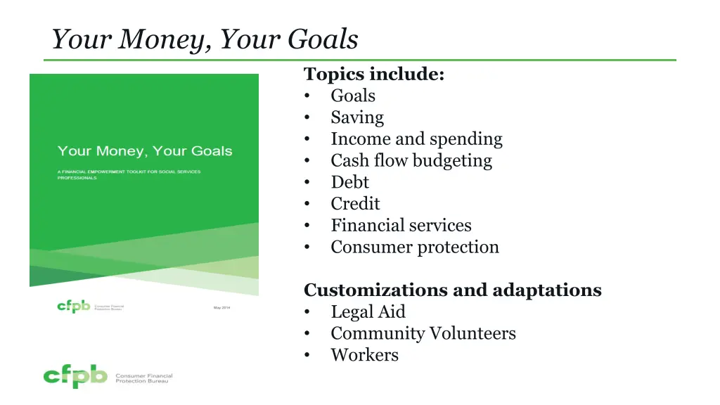 your money your goals