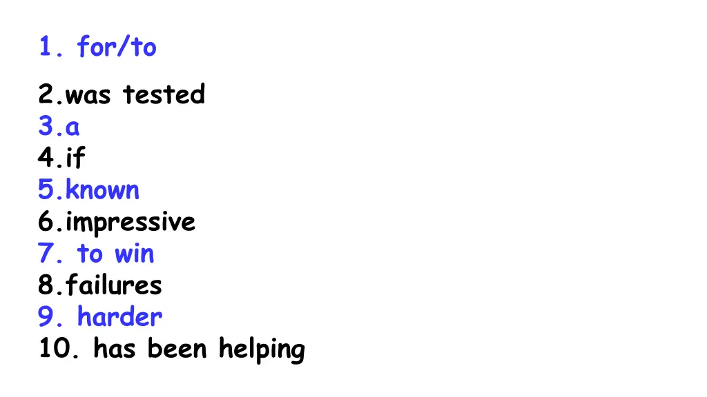 1 for to 2 was tested 3 a 4 if 5 known