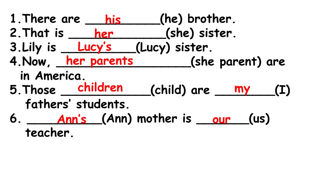 1 there are he brother 2 that is she sister