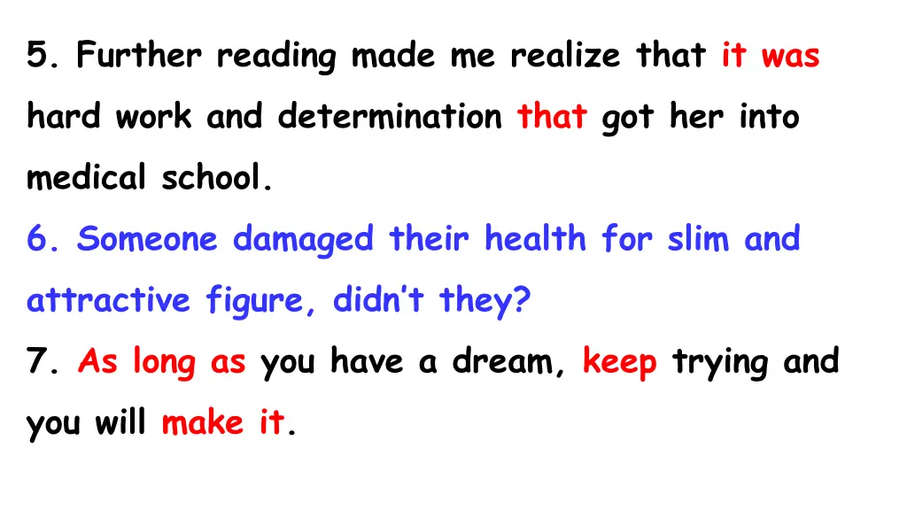 5 further reading made me realize that