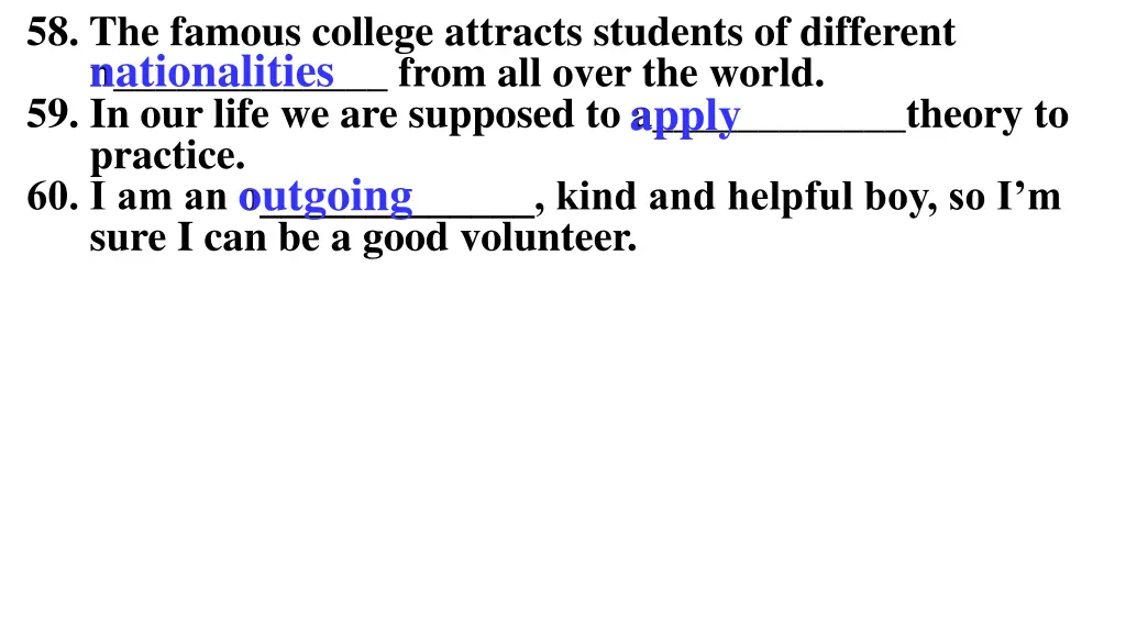 58 the famous college attracts students