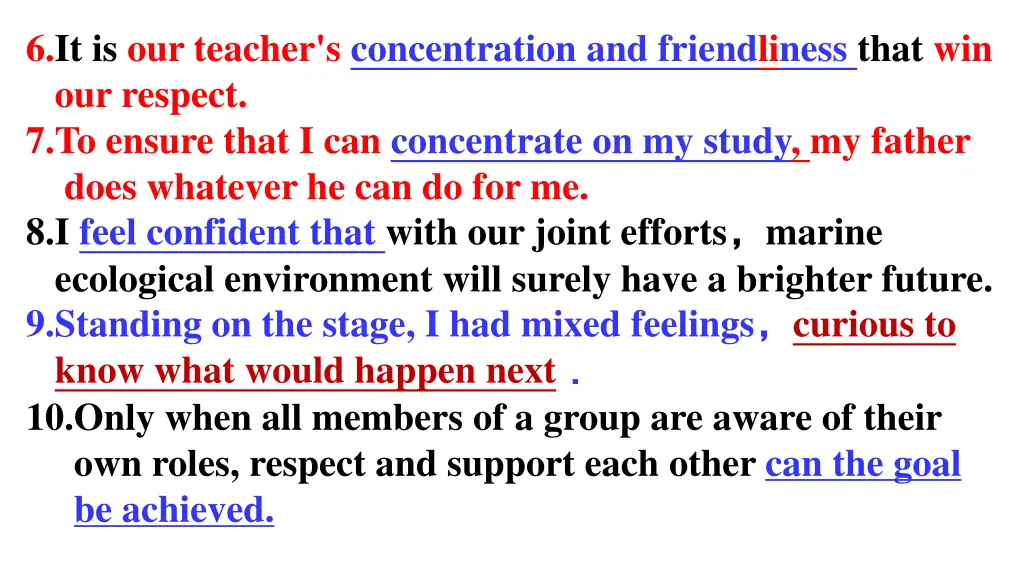 6 it is our teacher s concentration