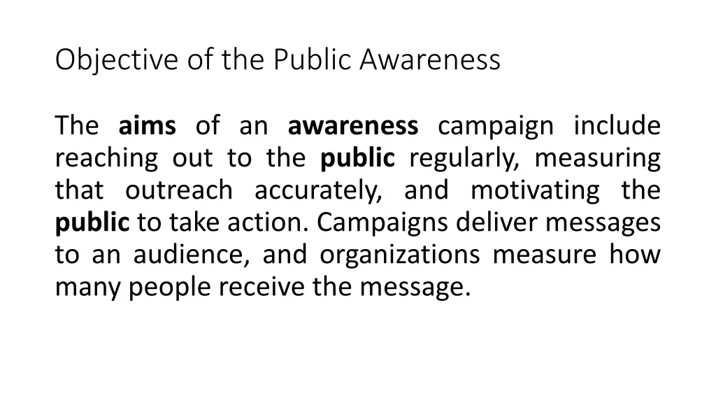 objective of the public awareness