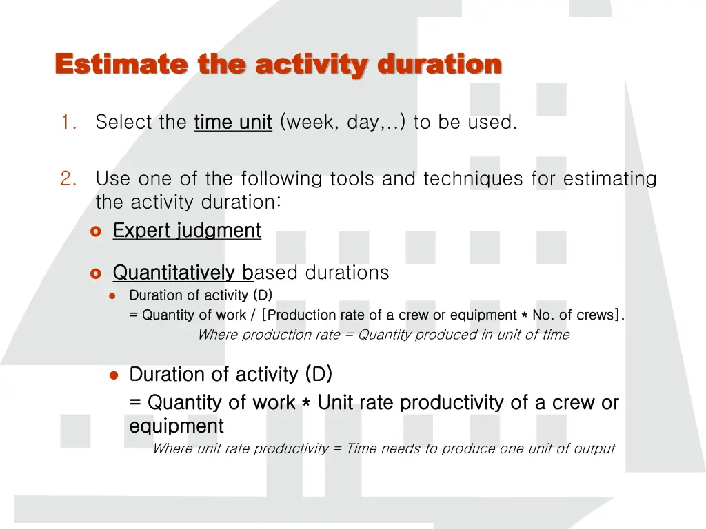 estimate the activity duration estimate