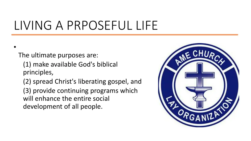 living a prposeful life 1
