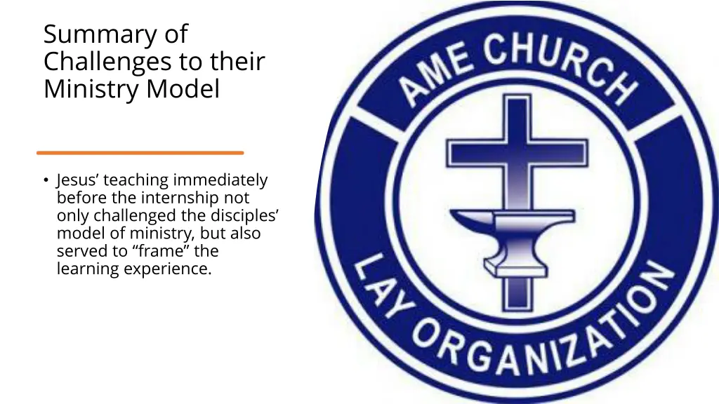 summary of challenges to their ministry model